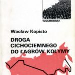 1990-Droga-cichociemnego-do-lagrow-Kolymy-150x150 Publikacje